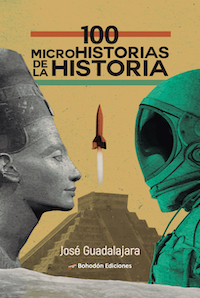 100 microhistorias de la Historia